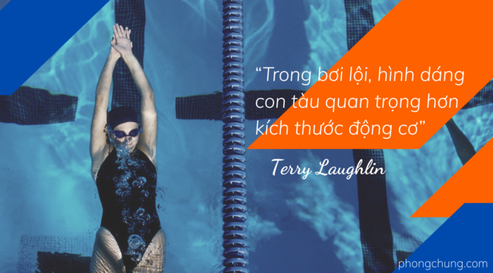 Trong bơi lội, hình dáng con tàu quan trọng hơn kích thước động cơ