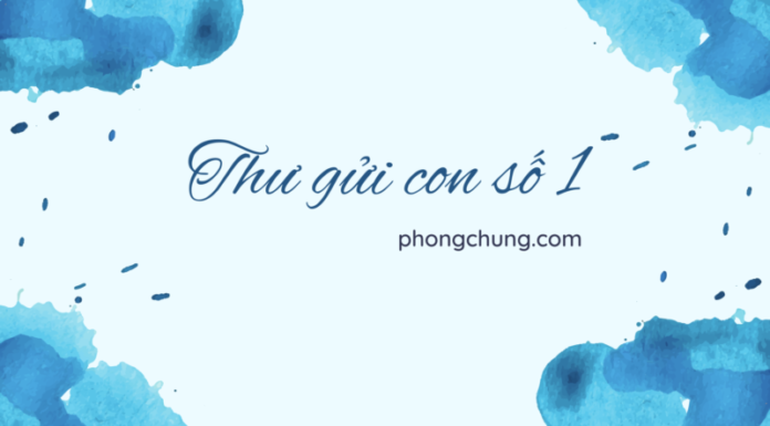 THƯ GỬI CON (SỐ 1) – “KHÔNG BAO GIỜ ĐI BƠI MỘT MÌNH”